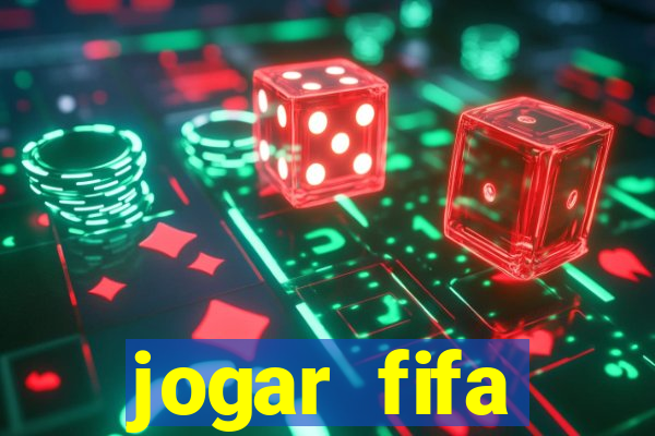 jogar fifa apostando dinheiro